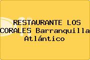 RESTAURANTE LOS CORALES Barranquilla Atlántico