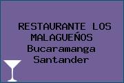 RESTAURANTE LOS MALAGUEÑOS Bucaramanga Santander