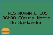 RESTAURANTE LOS OCHOA Cúcuta Norte De Santander