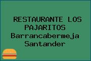RESTAURANTE LOS PAJARITOS Barrancabermeja Santander
