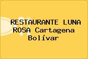 RESTAURANTE LUNA ROSA Cartagena Bolívar
