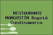 RESTAURANTE MANGOSTÍN Bogotá Cundinamarca