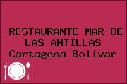 RESTAURANTE MAR DE LAS ANTILLAS Cartagena Bolívar