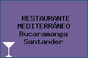 RESTAURANTE MEDITERRÁNEO Bucaramanga Santander