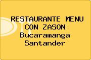 Ver restaurante menu con zason bucaramanga santander RESTAURANTE MENU CON ZASON Bucaramanga Santander