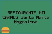 RESTAURANTE MIL CARNES Santa Marta Magdalena