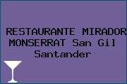 RESTAURANTE MIRADOR MONSERRAT San Gil Santander
