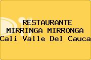 RESTAURANTE MIRRINGA MIRRONGA Cali Valle Del Cauca