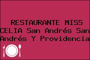 RESTAURANTE MISS CELIA San Andrés San Andrés Y Providencia