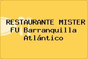 RESTAURANTE MISTER FU Barranquilla Atlántico