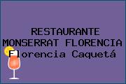 RESTAURANTE MONSERRAT FLORENCIA Florencia Caquetá