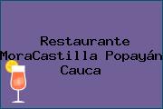 Restaurante MoraCastilla Popayán Cauca