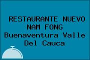 RESTAURANTE NUEVO NAM FONG Buenaventura Valle Del Cauca