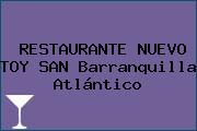 RESTAURANTE NUEVO TOY SAN Barranquilla Atlántico