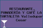 RESTAURANTE, PANADERÍA Y CAFÉ LA TARTALETA Valledupar Cesar