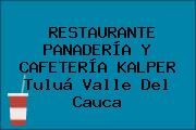 RESTAURANTE PANADERÍA Y CAFETERÍA KALPER Tuluá Valle Del Cauca