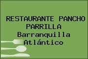 RESTAURANTE PANCHO PARRILLA Barranquilla Atlántico