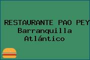 RESTAURANTE PAO PEY Barranquilla Atlántico