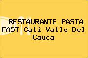 RESTAURANTE PASTA FAST Cali Valle Del Cauca