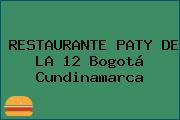 RESTAURANTE PATY DE LA 12 Bogotá Cundinamarca