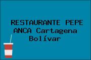 RESTAURANTE PEPE ANCA Cartagena Bolívar