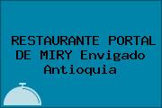 RESTAURANTE PORTAL DE MIRY Envigado Antioquia