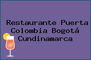 Restaurante Puerta Colombia Bogotá Cundinamarca