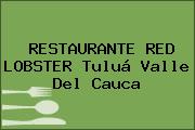 RESTAURANTE RED LOBSTER Tuluá Valle Del Cauca