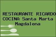 RESTAURANTE RICARDO COCINA Santa Marta Magdalena