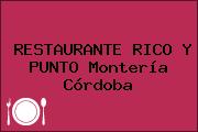 RESTAURANTE RICO Y PUNTO Montería Córdoba