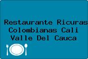 Restaurante Ricuras Colombianas Cali Valle Del Cauca