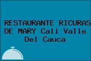 RESTAURANTE RICURAS DE MARY Cali Valle Del Cauca