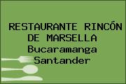 RESTAURANTE RINCÓN DE MARSELLA Bucaramanga Santander