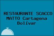 RESTAURANTE SCACCO MATTO Cartagena Bolívar