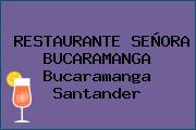 RESTAURANTE SEÑORA BUCARAMANGA Bucaramanga Santander