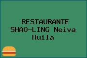 RESTAURANTE SHAO-LING Neiva Huila