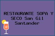 RESTAURANTE SOPA Y SECO San Gil Santander