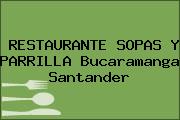 RESTAURANTE SOPAS Y PARRILLA Bucaramanga Santander