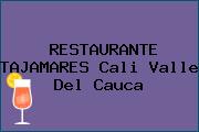 RESTAURANTE TAJAMARES Cali Valle Del Cauca