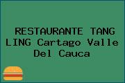 RESTAURANTE TANG LING Cartago Valle Del Cauca
