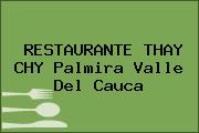 RESTAURANTE THAY CHY Palmira Valle Del Cauca