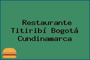 Restaurante Titiribí Bogotá Cundinamarca