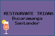 RESTAURANTE TRIANA Bucaramanga Santander