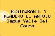 RESTAURANTE Y ASADERO EL ANTOJO Dagua Valle Del Cauca