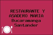 RESTAURANTE Y ASADERO MARIA Bucaramanga Santander