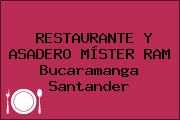 RESTAURANTE Y ASADERO MÍSTER RAM Bucaramanga Santander