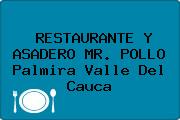 Ver restaurante y asadero mr pollo palmira valle del cauca RESTAURANTE Y ASADERO MR. POLLO Palmira Valle Del Cauca