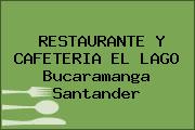 RESTAURANTE Y CAFETERIA EL LAGO Bucaramanga Santander