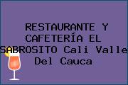 RESTAURANTE Y CAFETERÍA EL SABROSITO Cali Valle Del Cauca