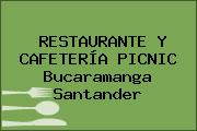 RESTAURANTE Y CAFETERÍA PICNIC Bucaramanga Santander
